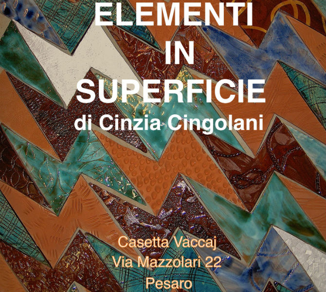 "Elementi in superficie", mostra di Cinzia Cingolani a Pesaro
