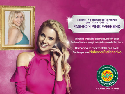 Fashion Pink Weekend al Fanocenter