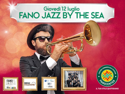 Fano Jazz by the Sea al Fanocenter