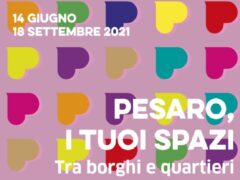 Locandina di "Pesaro, i tuoi spazi"