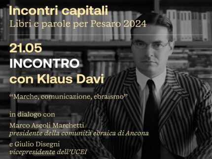 Klaus Davi a Pesaro per la rassegna "Incontri capitali"