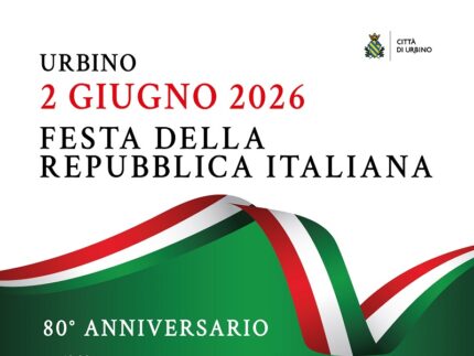 Festa della Repubblica 2026 a Urbino
