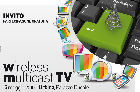 La locadina del convegno "Wireless Multicast TV"
