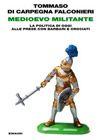 Copertina del libro Medioevo Militante